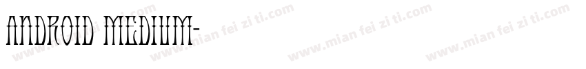 android medium字体转换
